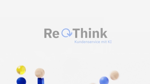 Thumbnail for Umdenken Kundenservice