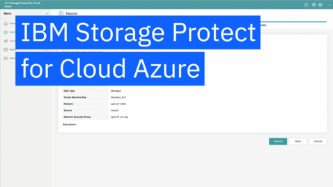 Thumbnail for IBM Storage Protect for Cloud Azure demo video