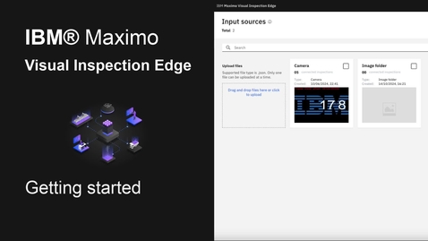 Thumbnail for Maximo Visual Inspection Edge - Getting started