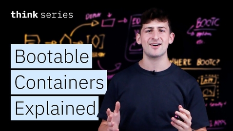 Thumbnail for What Are Bootable Containers? Simplifying OS Deployment &amp; Updates