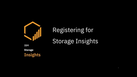 Thumbnail for entry Getting Started with IBM Storage Insights