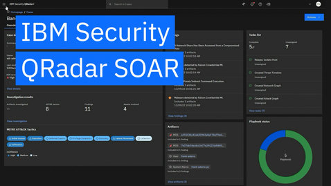 Thumbnail for entry IBM Security QRadar SOAR demo