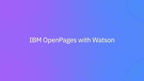 Thumbnail for IBM OpenPages with Watson: panoramica