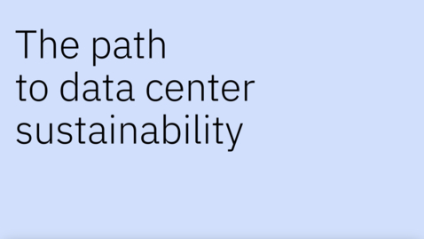 Thumbnail for entry The path to data center sustainability with McLeod Glass, Susan Shumway