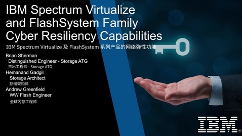 Thumbnail for 使用 Spectrum Virtualize 演示 FlashSystem 阵列的 SafeGuarded Copy (SGC)  功能