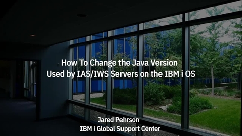 Thumbnail for entry How To Change the Java Version for an IAS v8.5 or IWS v2.6 instance on the IBM i OS