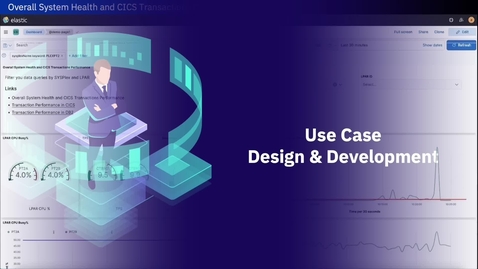 Thumbnail for IBM mainframe AIOps solution and typical use case 1: Use case design and development