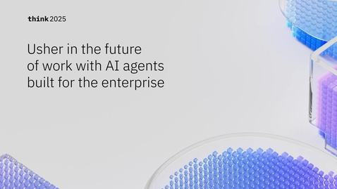 Thumbnail for Usher in the Future of Work With AI Agents Built for the Enterprise
