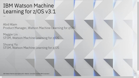 Thumbnail for IBM Watson Machine Learning for z/OS - The premier end-end machine learning platform offering on z/OS