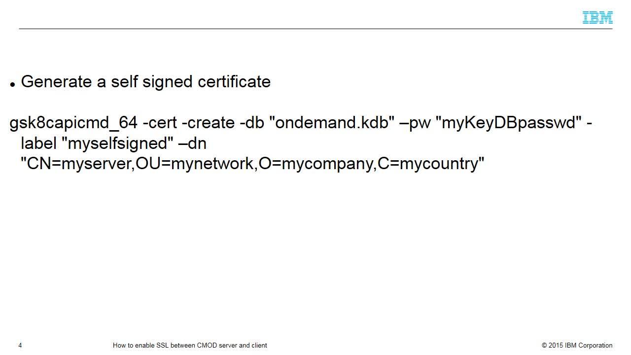 How To Enable Ssl Between Cmod Server And Client Ibm Mediacenter