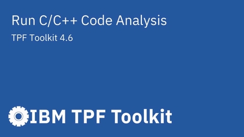 Thumbnail for TPF Toolkit: Run C/C++ Code Analysis