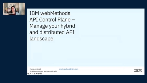 Thumbnail for Manage your hybrid and distributed API Management landscapes with the IBM webMethods API Control Plane