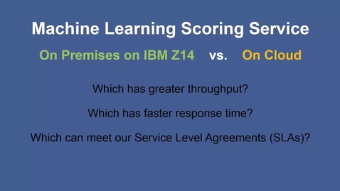 Thumbnail for entry Alex Feinberg - Get faster insights with IBM Machine Learning on z/OS