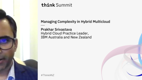 Thumbnail for entry Managing Complexity in Hybrid Multicloud