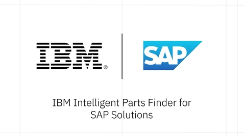 Thumbnail for IBM Intelligent Parts Finder for SAP Solutions