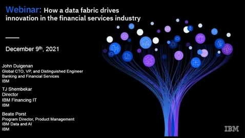 Thumbnail for entry How data fabric is driving innovation in the financial services industry