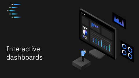 Thumbnail for entry IBM Cognos Analytics 11.2: Interactive Dashboards Overview