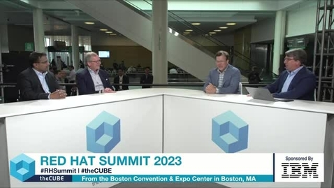 Thumbnail for entry Red Hat Summit 2023 | John Granger, Reddi Gudla &amp; Matt Hicks