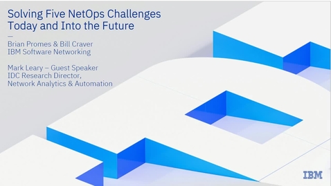 Thumbnail for Solving 5 NetOps Challenges Today and Into the Future