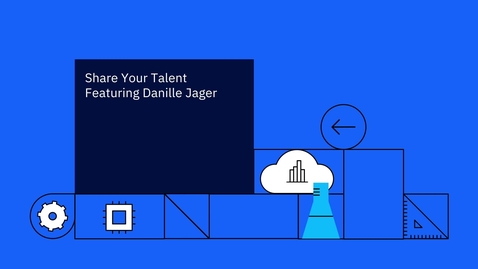 Thumbnail for entry P-TECH Podcasts: Share your talent - Featuring Danille Jager