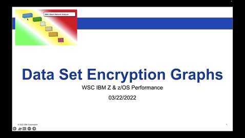 Thumbnail for zBNA: Data Set Encryption Graphs