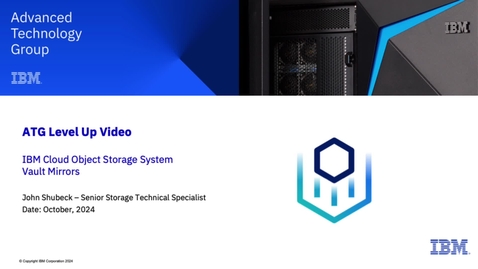 Thumbnail for IBM COS Vault Mirror Demonstration