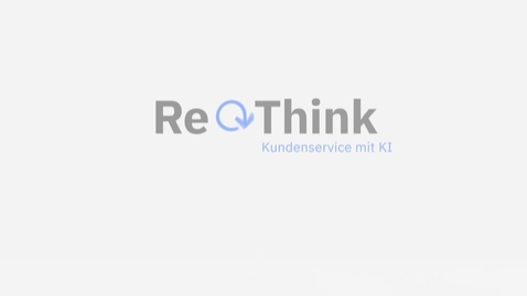 Thumbnail for Umdenken Kundenservice