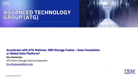 Thumbnail for IBM Storage Fusion: Exploring the Differences between Data Foundation and Global Data Platform  02132024