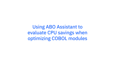 Thumbnail for IBM Automatic Binary Optimizer Assistant Demo