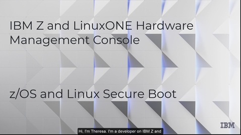 Thumbnail for IBM HMC Secure Boot for z/OS and Linux