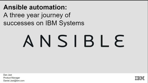 Thumbnail for entry Ansible automation: A three year journey of successes on IBM Z