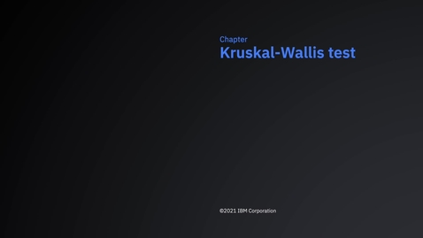 Thumbnail for SPSS Statistics Early Access Program - Kruskal-Wallis test