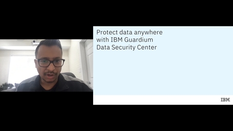 Thumbnail for Protect data anywhere with IBM Guardium Data Security Center