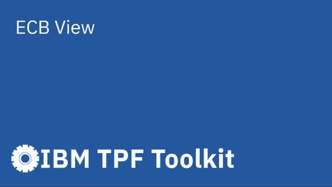 Thumbnail for entry TPF Toolkit: ECB View