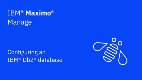 Thumbnail for Configuring an IBM Db2 database
