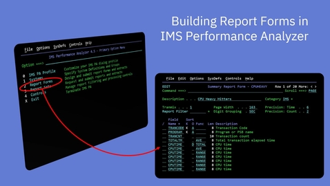 Thumbnail for Building Report Forms in IMS Performance Analyzer