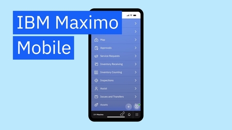 Thumbnail for IBM Maximo Mobile