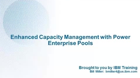 Thumbnail for entry Enhanced Capacity Management with Power Enterprise Pools