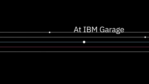 Thumbnail for IBM Garage explainer video