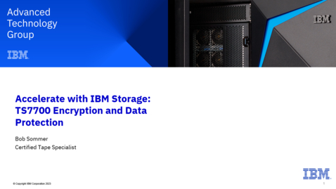 Thumbnail for entry IBM TS7700 Encryption and Data Protection -  07182023