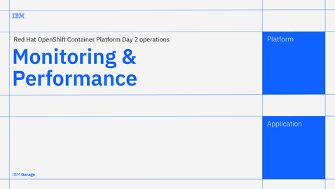 Thumbnail for entry Monitoring - Red Hat OpenShift Container Platform Day 2 operations