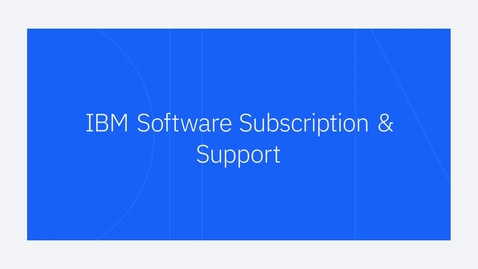 Thumbnail for IBM Subscription Support