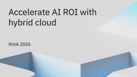 Thumbnail for 1017_Accelerate AI ROI with hybrid cloud