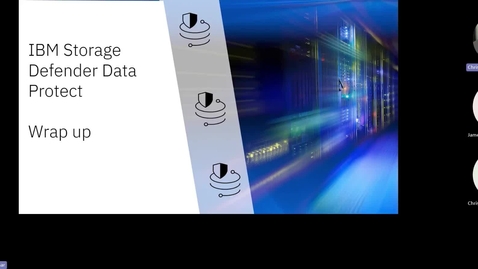 Thumbnail for IBM Storage Defender Data Protect Wrap Up