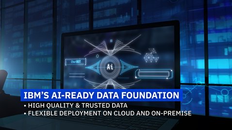 Thumbnail for Doing AI Right – IBM AI Ready Data Foundation