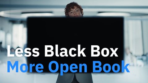 Thumbnail for IBM: Let’s create 説明可能なAIを、watsonx.governanceとともに。
