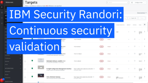 Thumbnail for entry IBM Security Randori: Continuous security validation