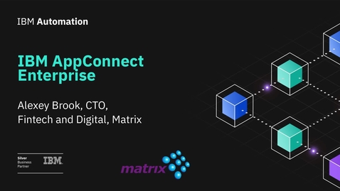 Thumbnail for IBM AppConnect Enterprise Automation