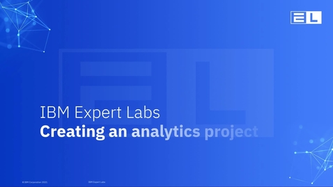 Thumbnail for entry Lab 2: Create an analytics project