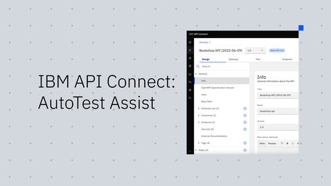 Thumbnail for entry IBM API Connect: AutoTest Assist